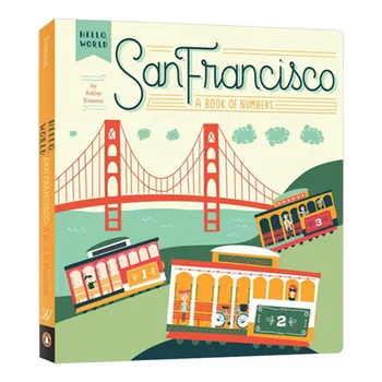 Tere Maailm San Francisco, Baby Laste raamatud vanuses 1 2 3, inglise pilt raamat, 9780448489148
